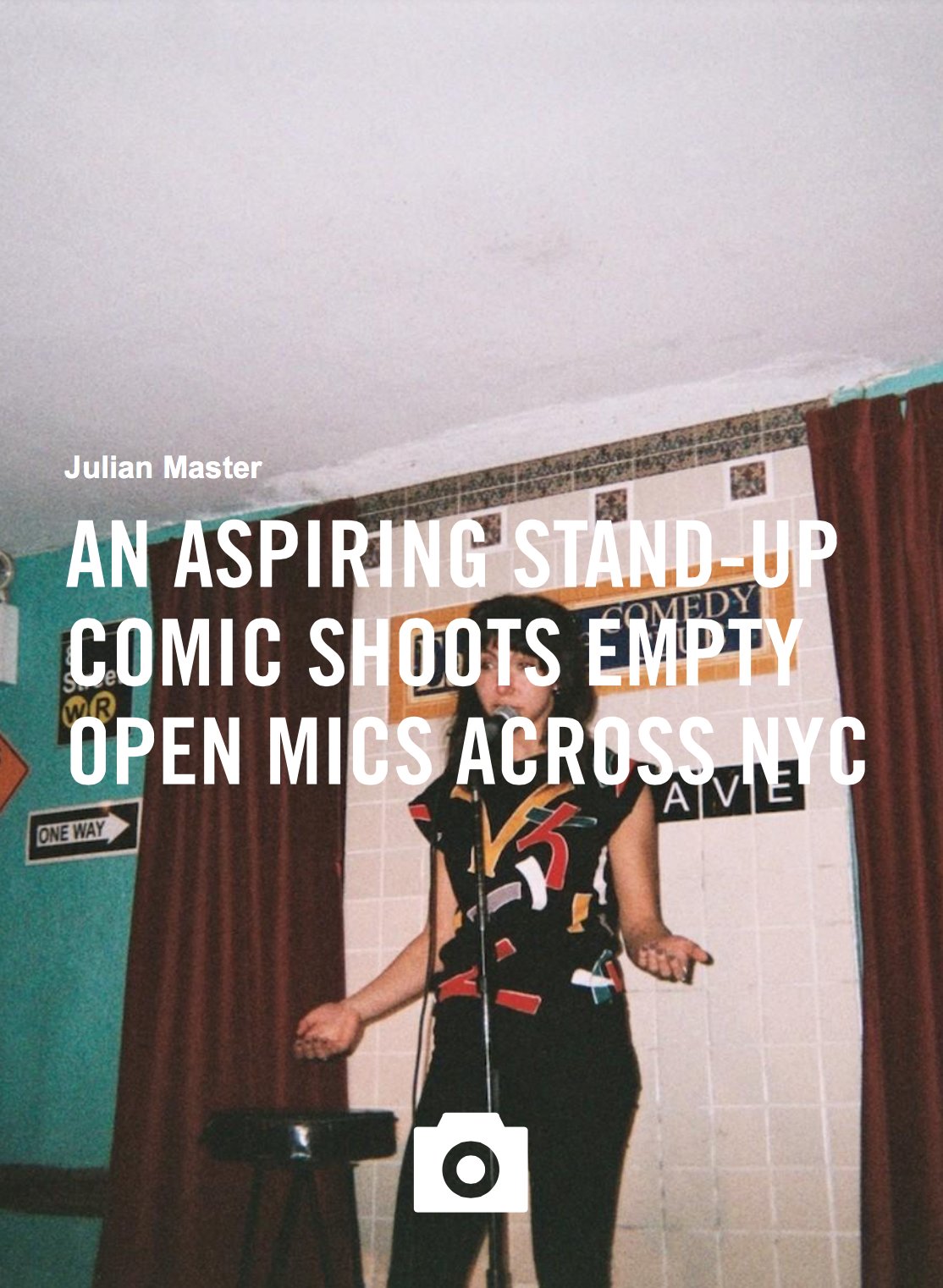 An Aspiring Stand Up Comic Shoots Empty Open Mics Across NYC
